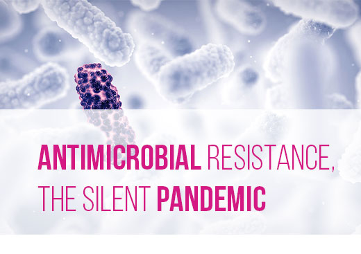 Antimicrobial Resistance, the Silent Pandemic